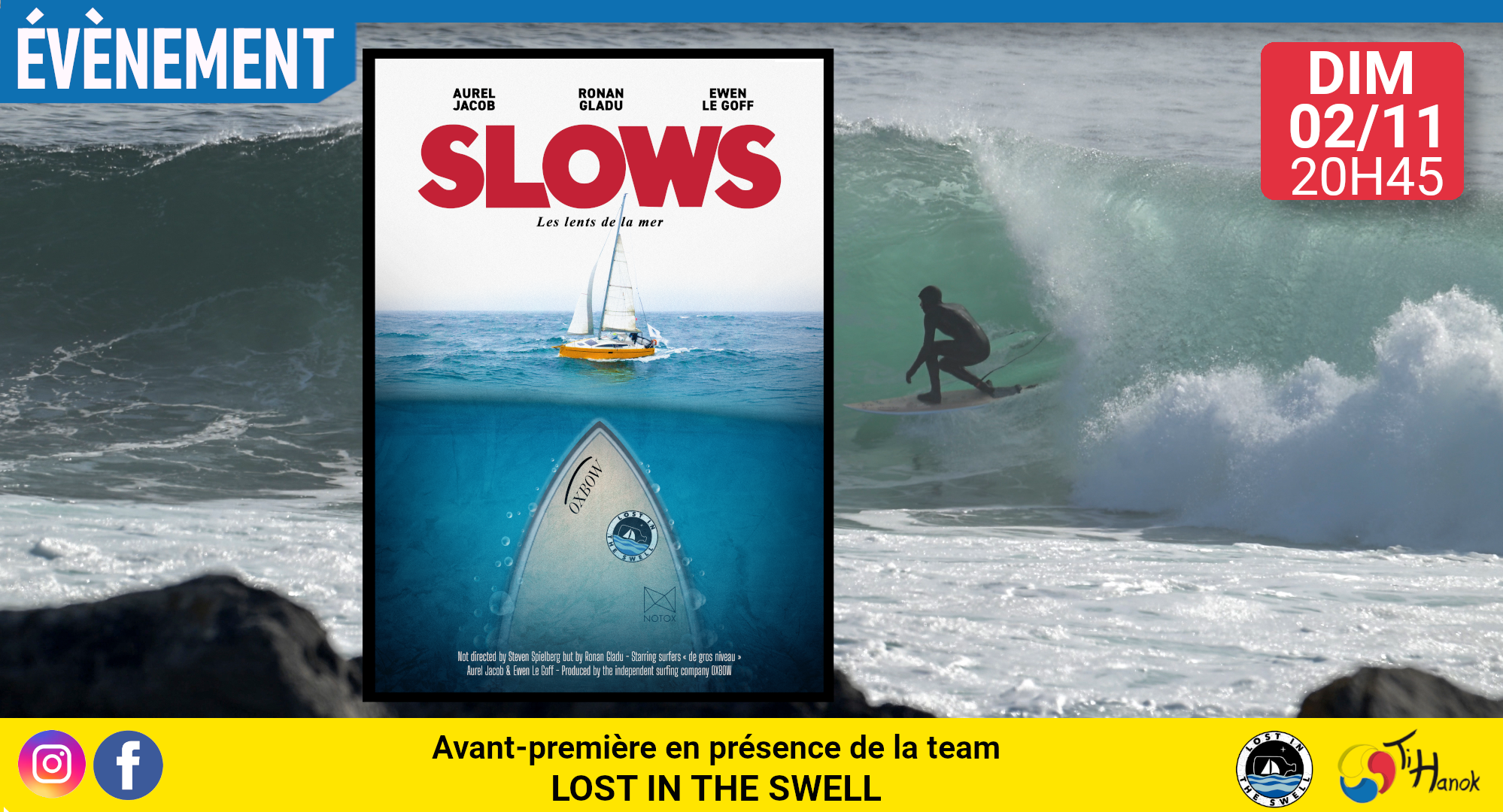 Lost in the swell - "Slow : les lents de la mer" Lost in the swell - "Slow : les lents de la mer"