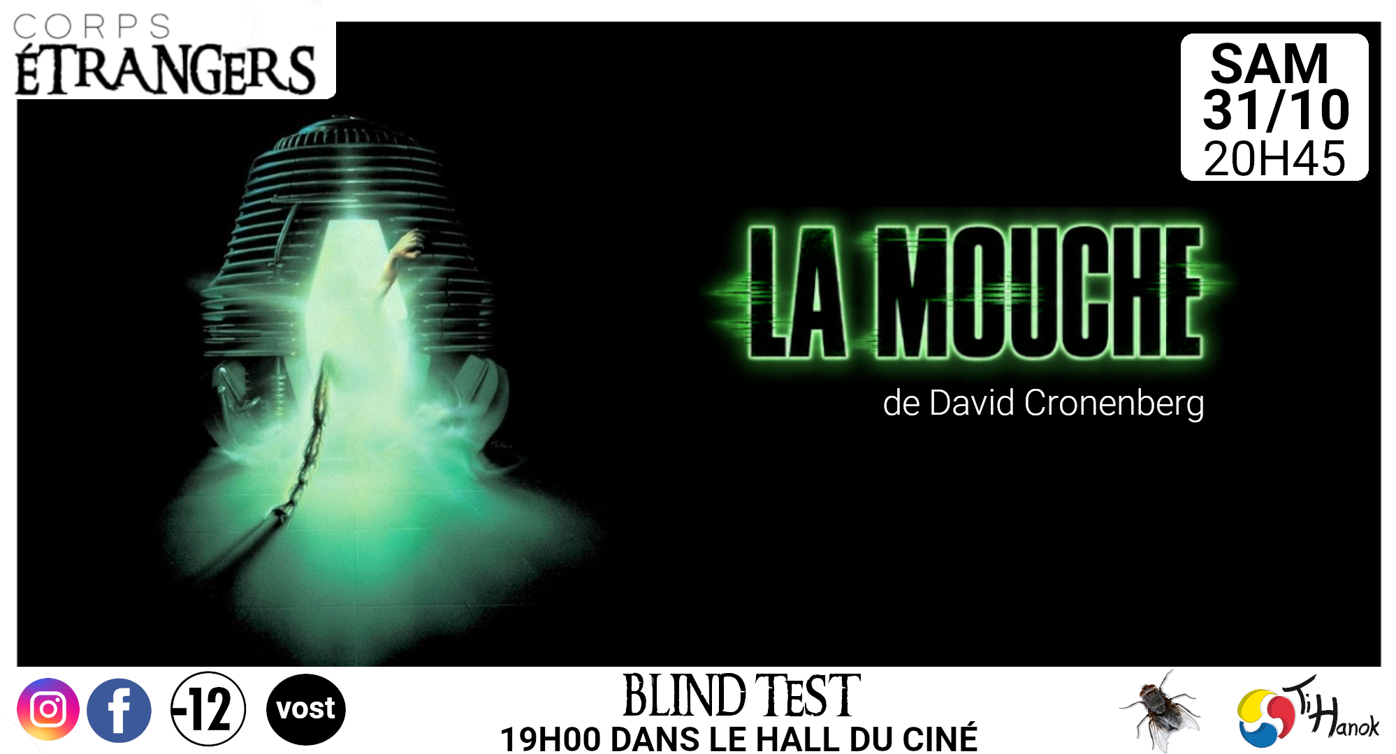 Corps étrangers : La Mouche