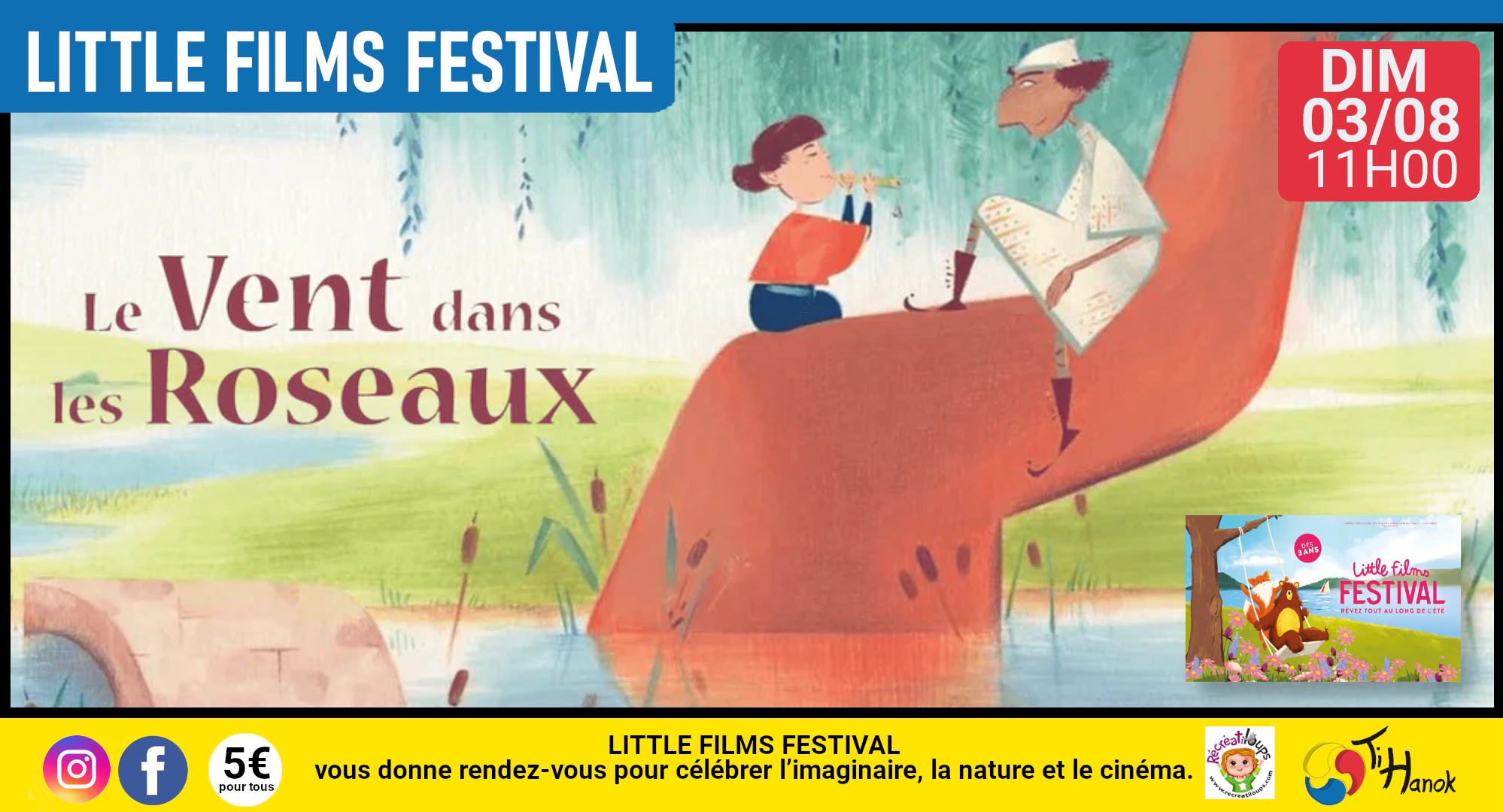 Little films festival : Le Vent dans les roseaux