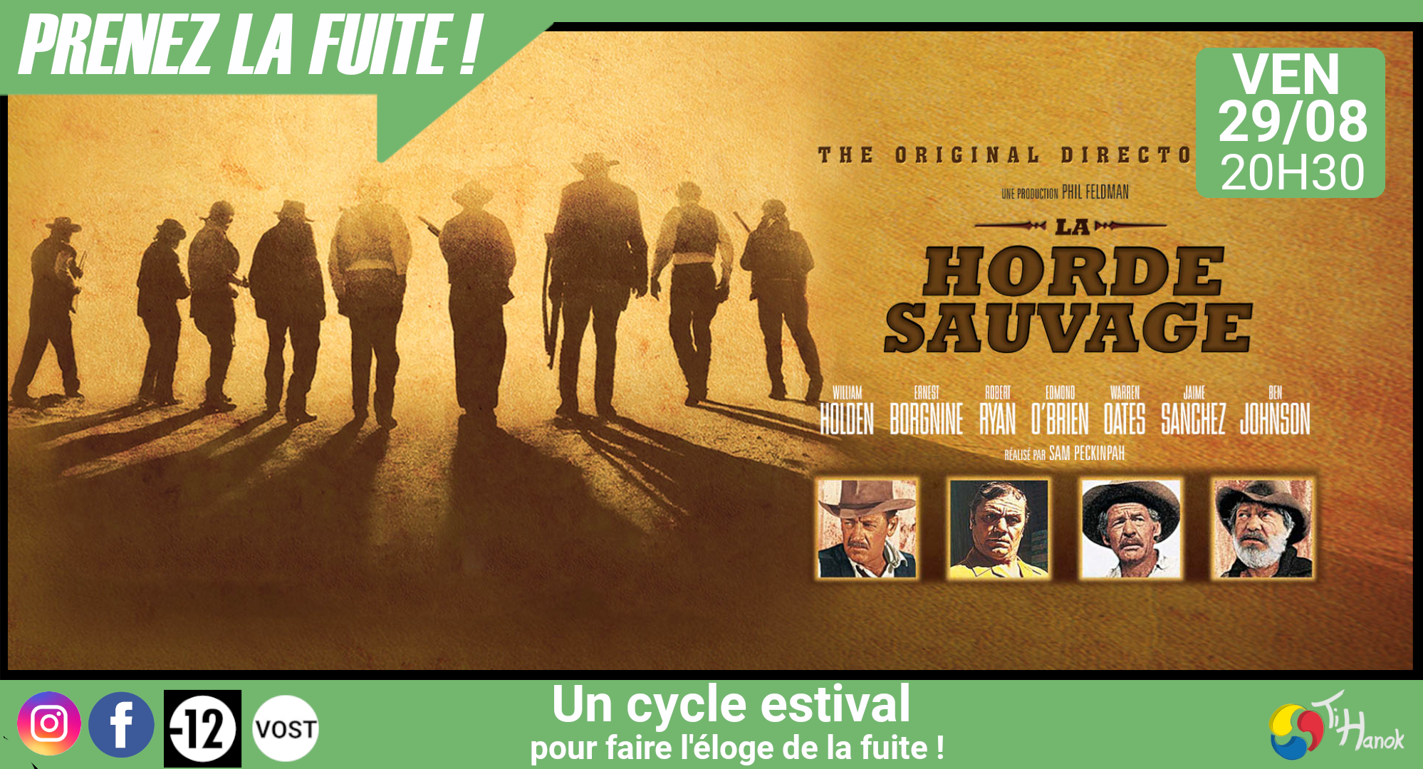 Cycle "Prenez la fuite !" - La horde sauvage