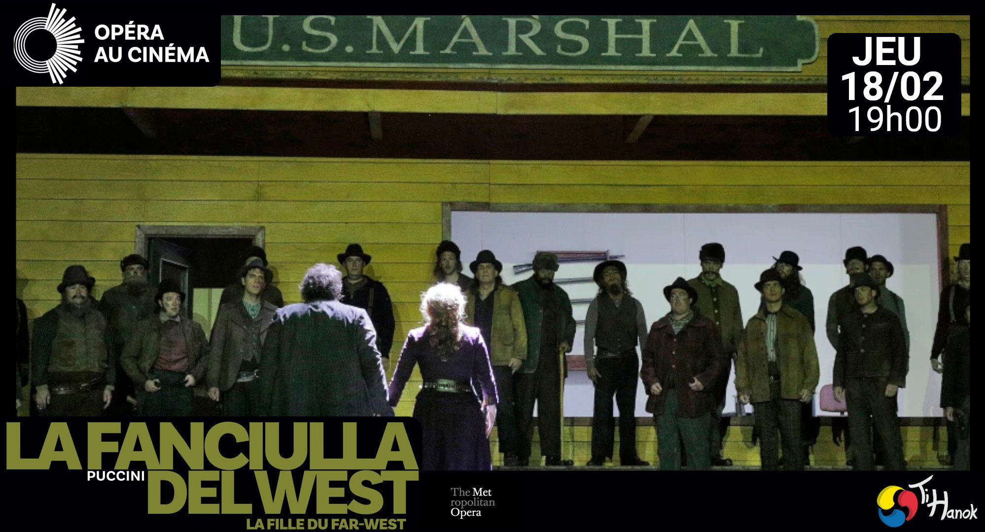 OPERA "LA FANCIULLA DEL WEST (La fille du Far-West)"