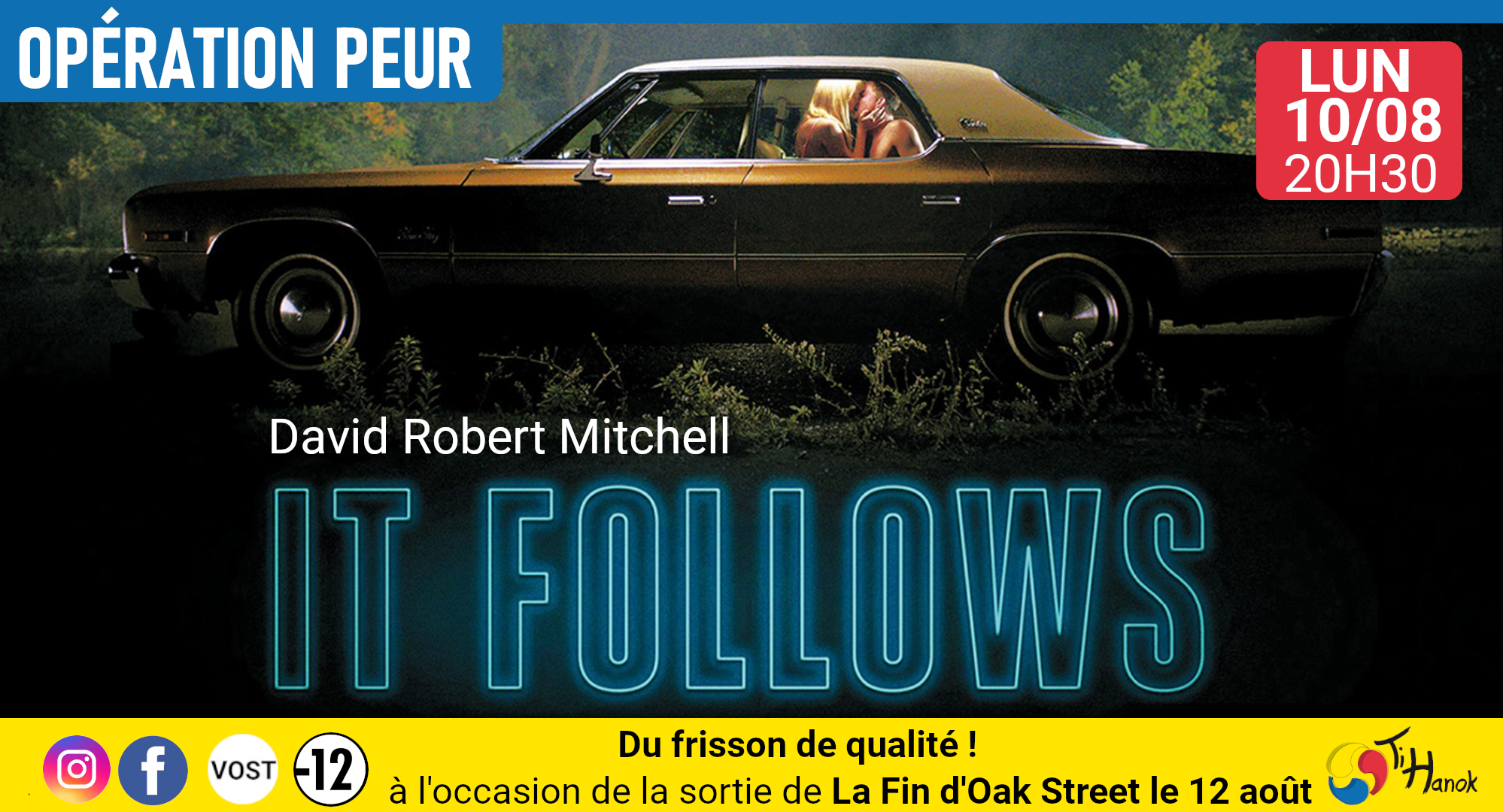 Opération peur : "It follows"