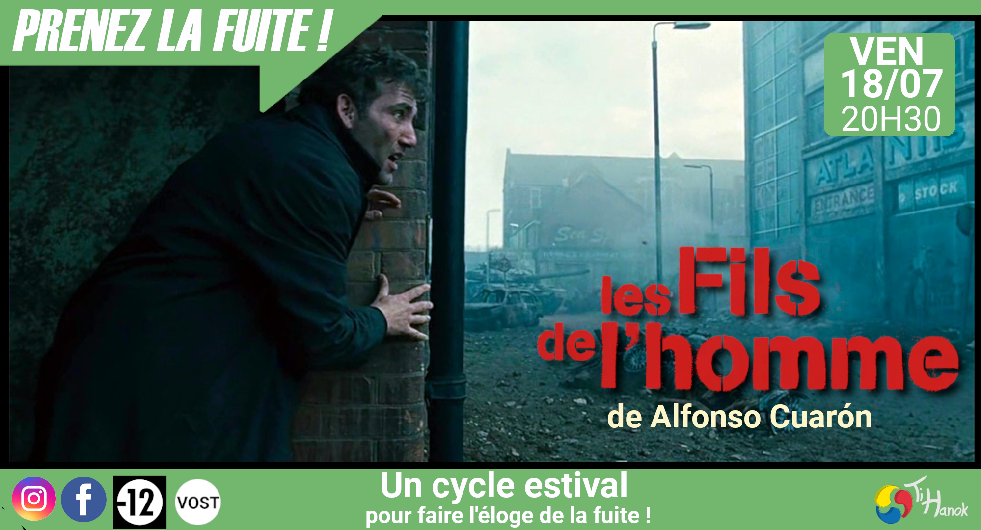 Cycle "Prenez la fuite!" - Les fils de l'homme
