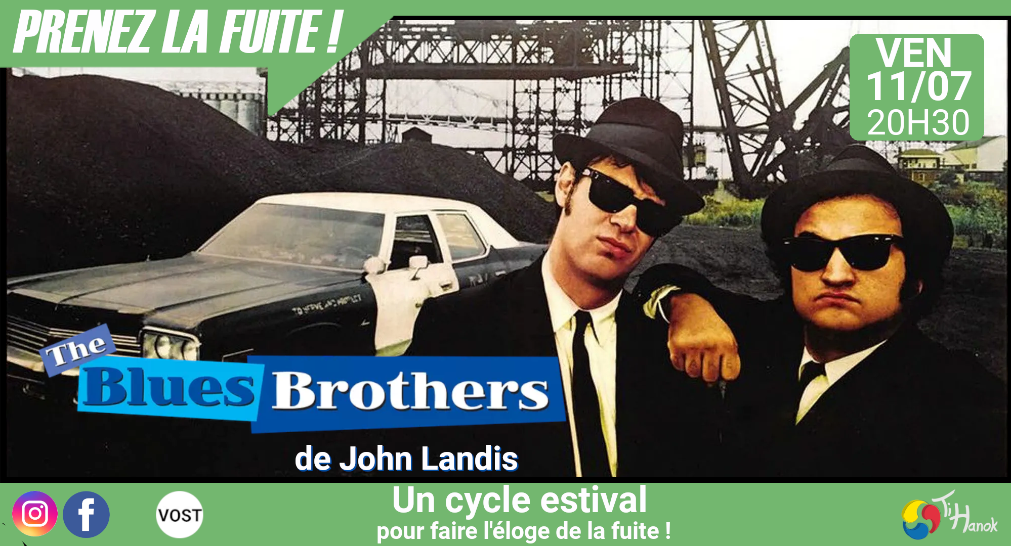 Cycle "Prenez la fuite!" - The blues brothers