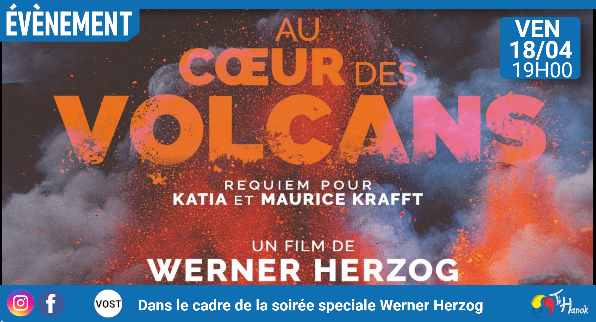 Soirée spéciale Werner Herzog : "Au coeur des volcans"