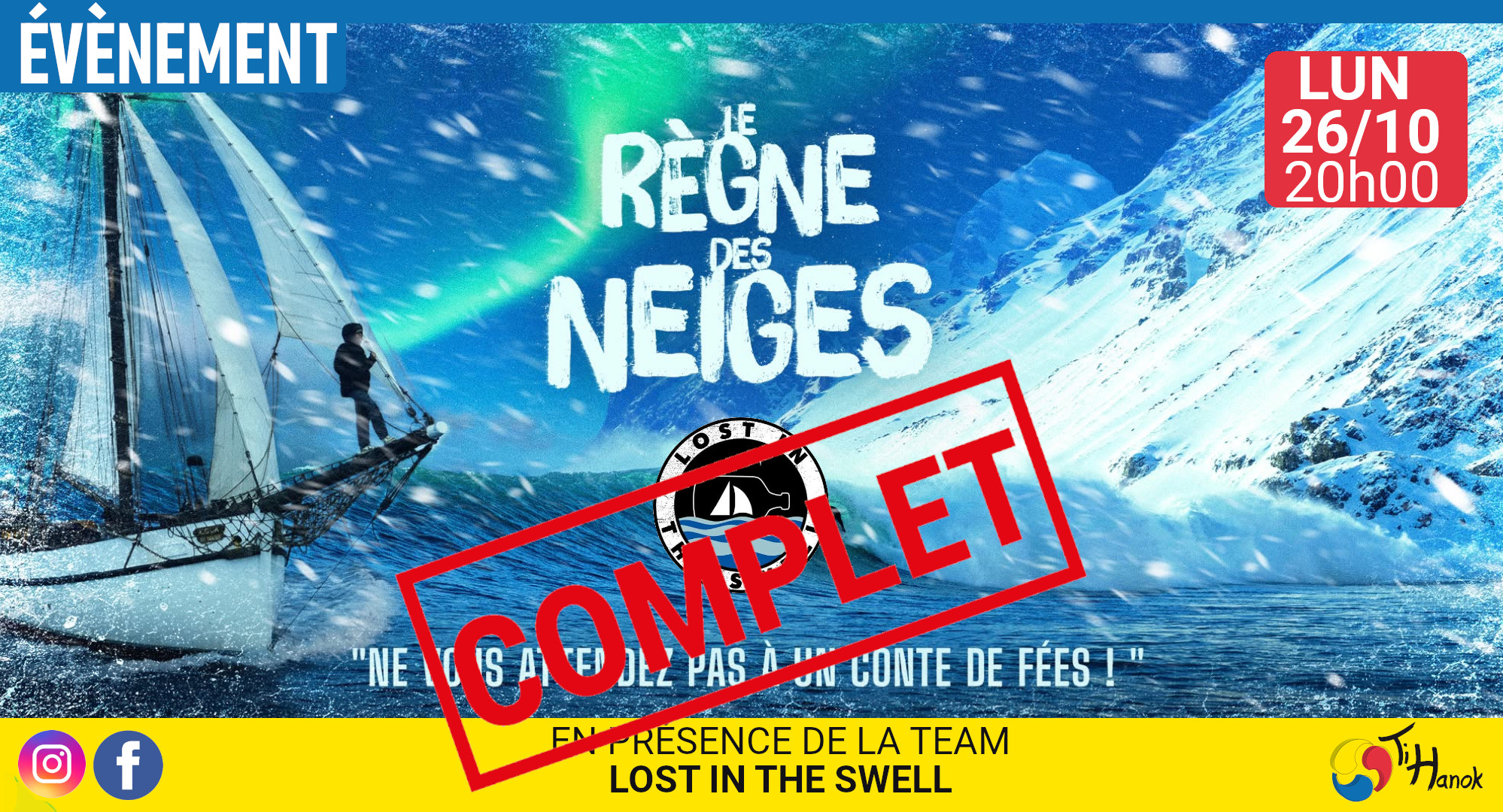 "Le règne des neiges" par l'équipe des "Lost in the swell"