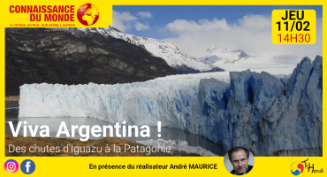 Viva Argentina ! Des chutes d'Iguazu à la Patagonie