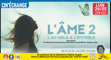 L'Ame 2 : l'Au-delà et l'Invisible