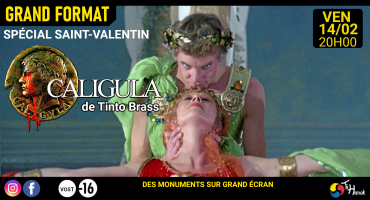 Pour la "Saint-Valentin", osez "Caligula"!