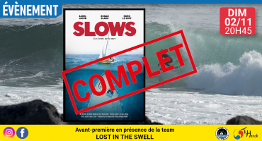 Lost in the swell - "Slow : les lents de la mer"