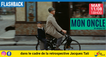 RETROSPECTIVE JACQUES TATI : MON ONCLE