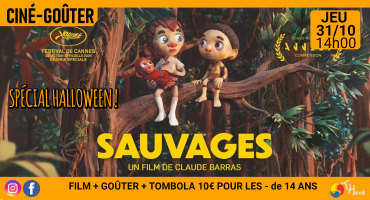 Cinégoûter spécial "Halloween" : Sauvages