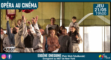 Opéra "Eugène Oneguine"