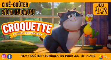 Cinégoûter spécial "Halloween" : Croquette