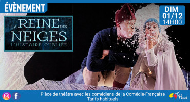 Pièce de théâtre "La reine des neiges : l'histoire oubliée"