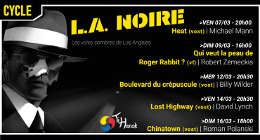 Cycle "L.A. Noire" - Récap