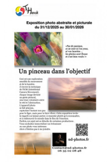 Expo "Un pinceau dans l'objectif" Expo "Un pinceau dans l'objectif"