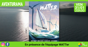 Venez vivre l'aventure "WATTer"!