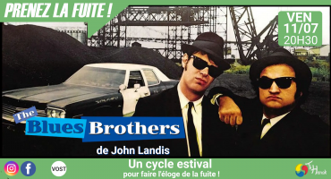 Cycle "Prenez la fuite!" - The blues brothers Cycle "Prenez la fuite!" - The blues brothers