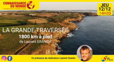 Connaissance du monde : "La grande traversée"