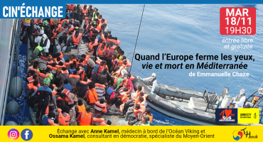 Quand l'Europe ferme les yeux : vie et mort en Méditerranée Quand l'Europe ferme les yeux : vie et mort en Méditerranée