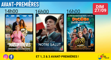 Et 1, et 2, et 3 avant-premières!