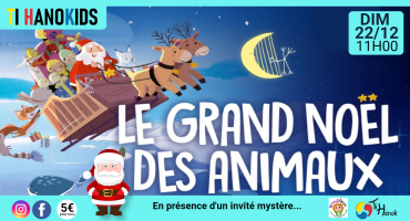 Ho Ho Ho! C'est l'heure du "Ti Hano'kids" de Noël...