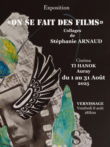 "On se fait des films" par Stéphanie ARNAUD "On se fait des films" par Stéphanie ARNAUD