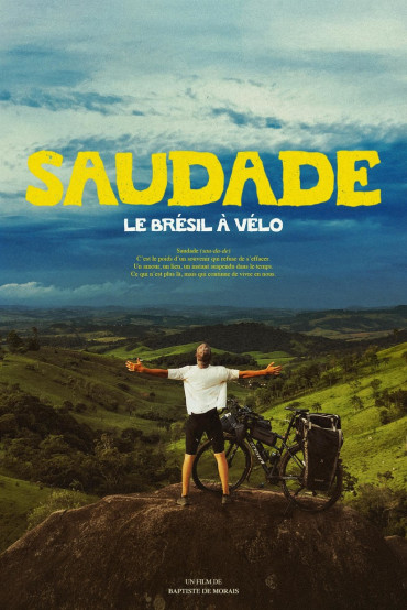 SAUDADE, le Brésil à vélo