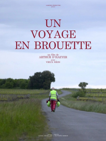 Un Voyage en Brouette