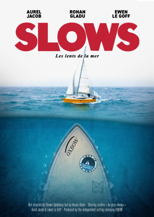 Slows (Les lents de la mer) Slows (Les lents de la mer)