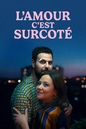 L´Amour c´est surcoté